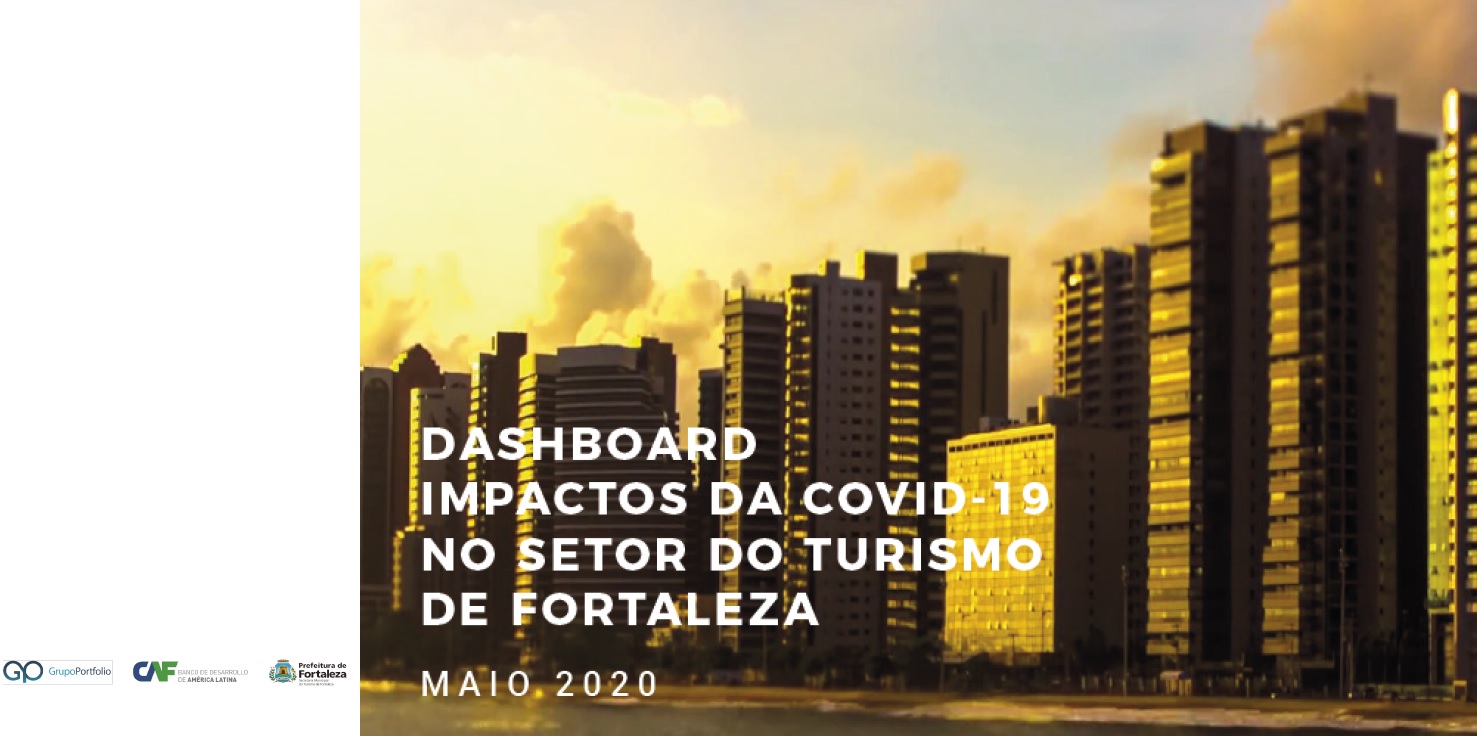 Impacto da Covid 19 no Setor do Turismo em Fortaleza - Maio 2020 - Fortaleza - Ce